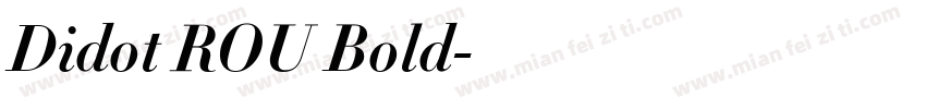 Didot ROU Bold字体转换